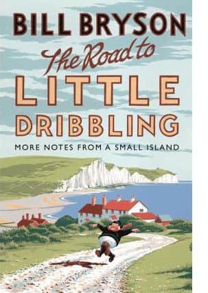 Cover of The Road To Little Dribbling by Bill Bryson