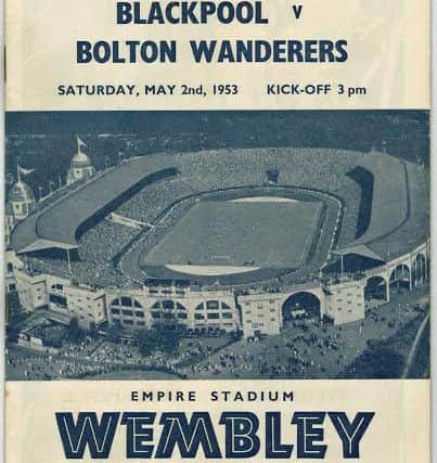 The 1953 Blackpool FC v Bolton Wanderers cup final programme.
