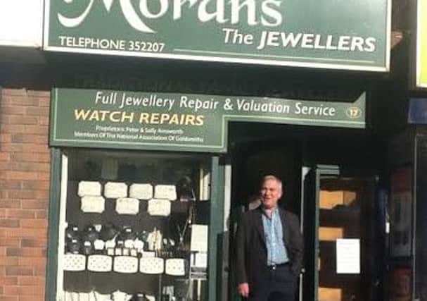 Peter Ainsworth of Morans The Jewellers
