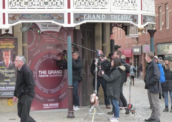Filming HIM outside the Grand Theatre, Blackpool