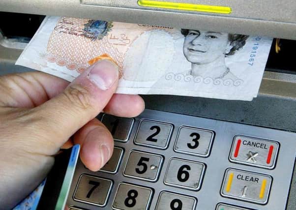 Cash machines have been targeted