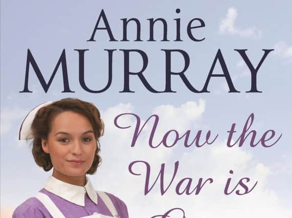 Now the War is Over byAnnie Murray