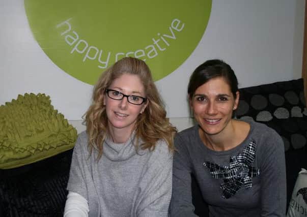 Happy Creative's two new faces, Louise Clarke, left, and Krisztina Szigeti