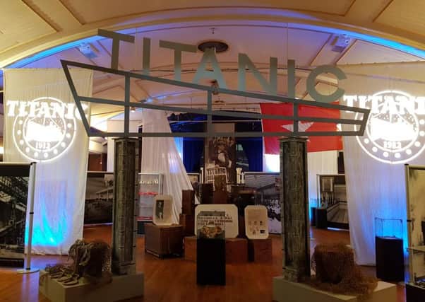 The Titanic exhibition at Lowther Pavilion