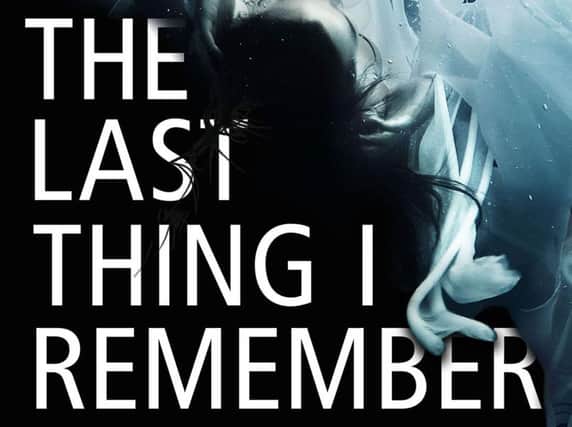 The Last Thing I Remember byDeborah Bee
