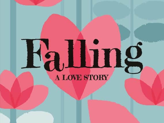 Falling: A Love Story byJane Green