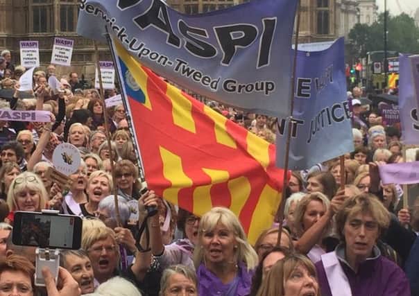 The Berwick WASPI group was well represented at the protest at the Houses of Parliament.