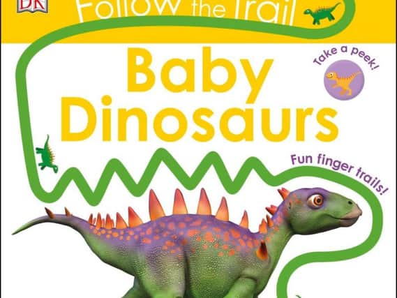 Follow The Trail: Baby Dinosaurs
