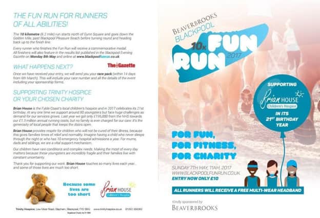 The fun run will be held on Sunday, May 7