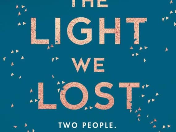 The Light We Lost by Jill Santopolo