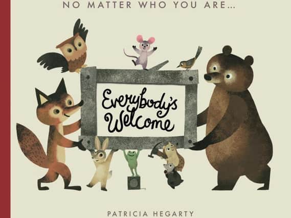 Everybodys Welcome by Patricia Hegarty and Greg Abbott