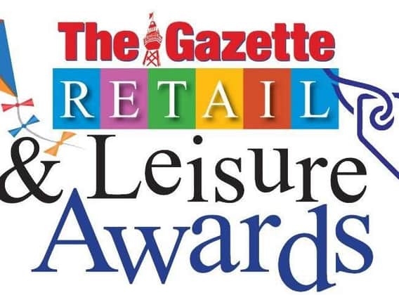 It's time to enter the Gazette's retail and leisure awards