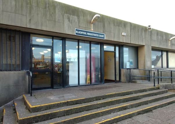 Blackpool magistrates court