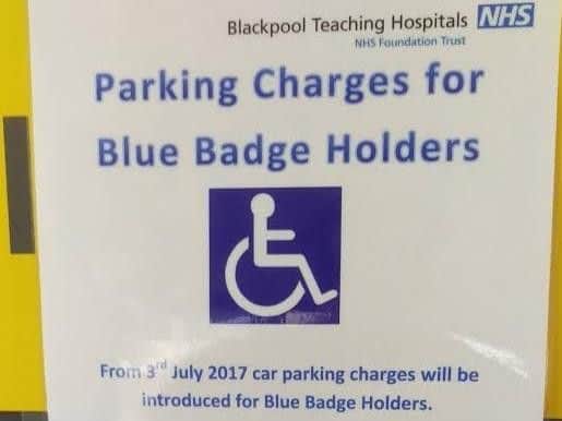 The hospital also decided to start charging disabled people to park earlier this year