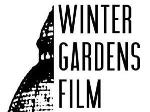 The Winter Gardens Film Festival begins on Friday